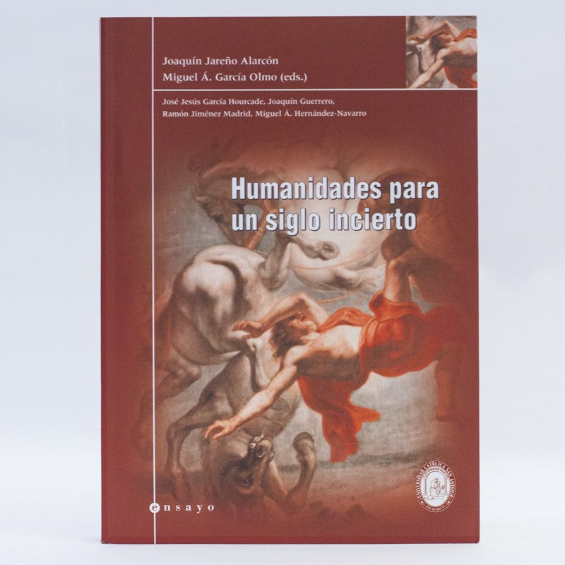 Humanidades para un siglo incierto