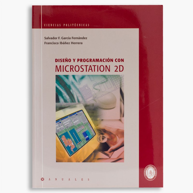 Diseño y programación con Microstation 2D
