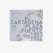 Cartagena Plaza Fuerte 1503-1996
