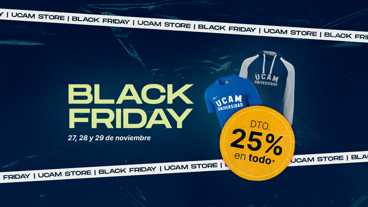 Black Friday UCAM