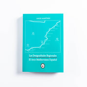 Las desigualdades regionales: el arco mediterráneo español