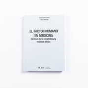 El factor humano en medicina: ciencias de la complejidad y realidad clínica