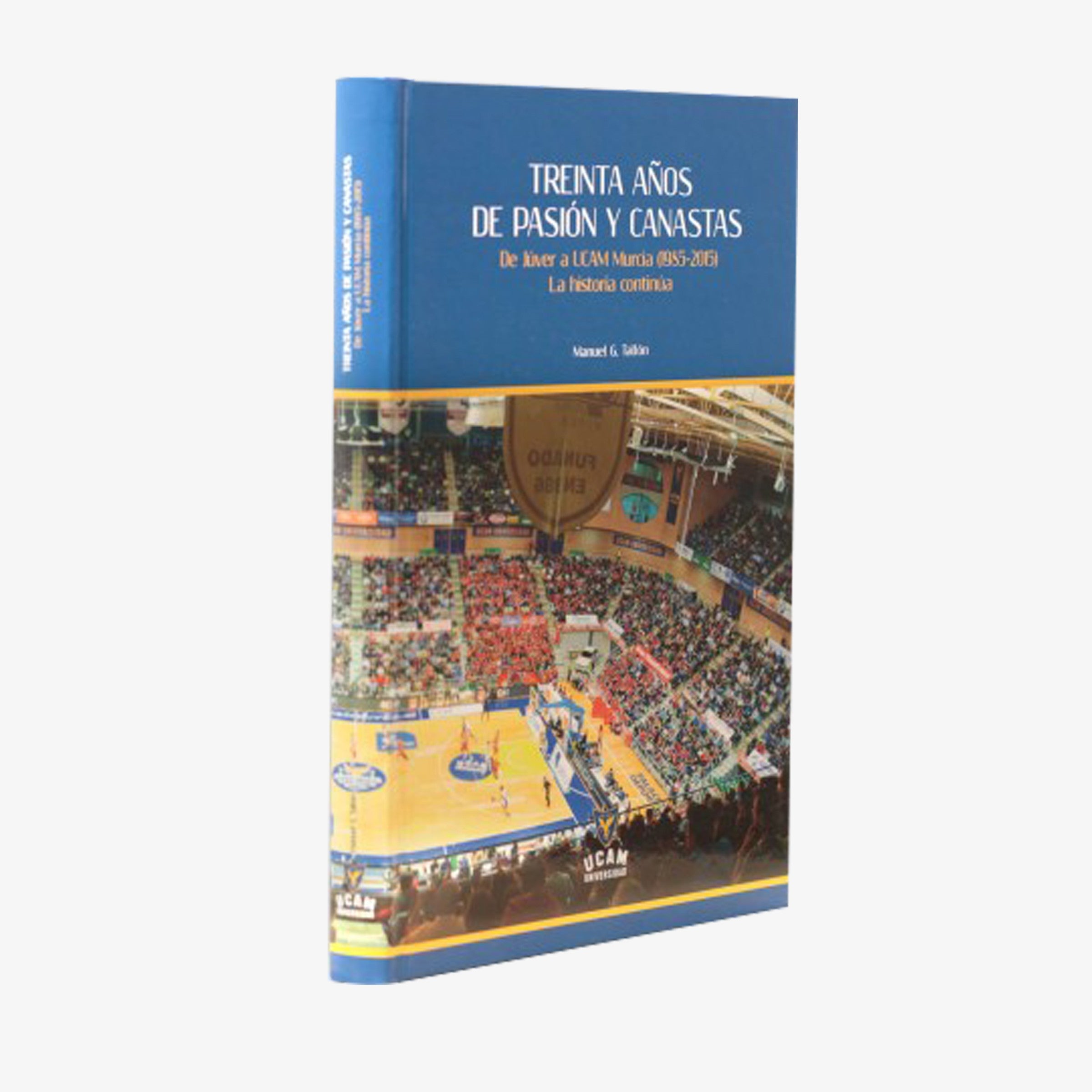Treinta años de pasión y canastas UCAM CB
