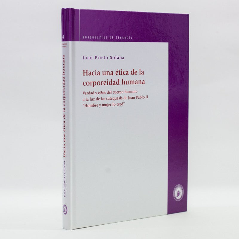 Hacia una ética de la corporeidad humana