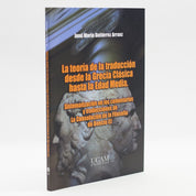 La teoría de la traducción desde la Grecia Clásica hasta la Edad Media (I)