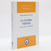 La úlcera venosa. Pautas para su tratamiento