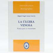 La úlcera venosa. Pautas para su tratamiento