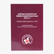 Qué hay de nuevo en riesgo cardiovascular 2016-17