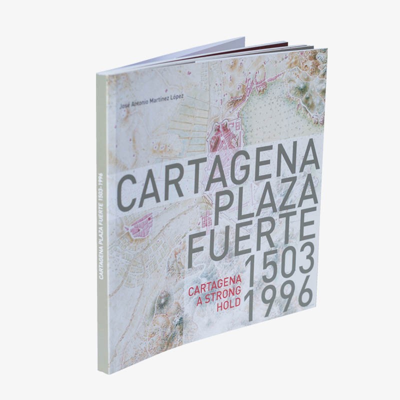 Cartagena Plaza Fuerte 1503-1996