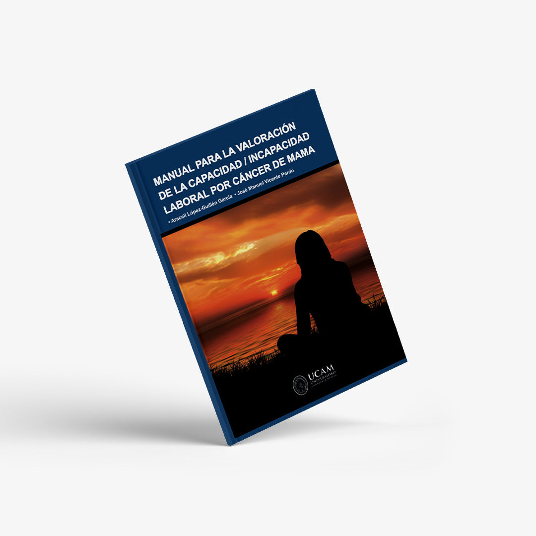 Manual para la valoración de la capacidad/incapacidad laboral por cáncer de mama